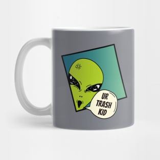 You're trash kid Mug